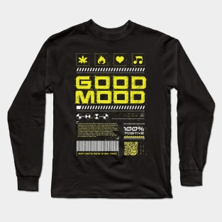Good Mood - Industrial Long Sleeve T-Shirt